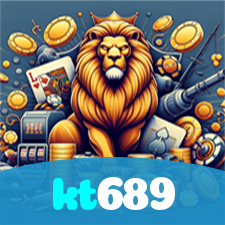 kt689:A melhor plataforma para apostas no futebol e diversão em jogos de cassino!