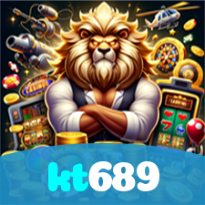 kt689：Jogue agora no nosso cassino online e vença nas mesas de poker!